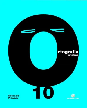 QUADERN D'ORTOGRAFIA CATALANA 10 EPO QUADERN D'ORTOGRAFIA CATALANA 10 EPO