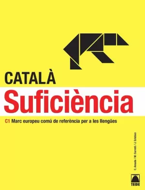 SUFICIÈNCIA C1. CATALÀ PER ADULTS SUFICIÈNCIA C1. CATALÀ PER ADULTS