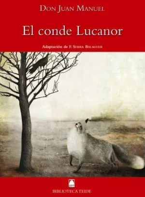 BIBLIOTECA TEIDE 044 - EL CONDE LUCANOR -DON JUAN MANUEL- BIBLIOTECA TEIDE 044 - EL CONDE LUCANOR -DON JUAN MANUEL-