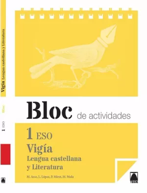 BLOC DE ACTIVIDADES. VIGÍA. LENGUA CASTELLANA Y LITERATURA 1 ESO