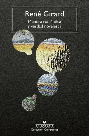 MENTIRA ROMANTICA Y VERDAD NOVELESCA MENTIRA ROMANTICA Y VERDAD NOVELESCA
