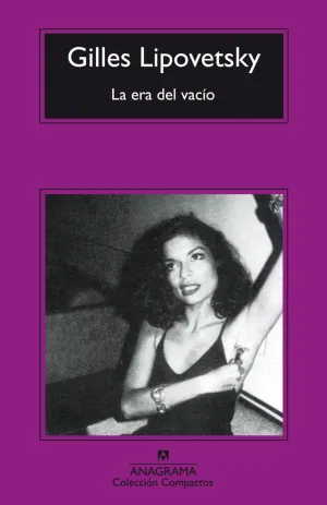 ERA DEL VACIO, LA ERA DEL VACIO, LA