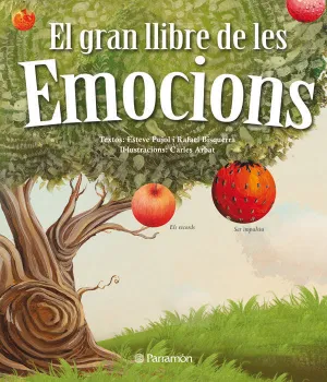 EL GRAN LLIBRE DE LES EMOCIONS EL GRAN LLIBRE DE LES EMOCIONS