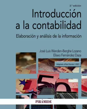 INTRODUCCIÓN A LA CONTABILIDAD INTRODUCCIÓN A LA CONTABILIDAD