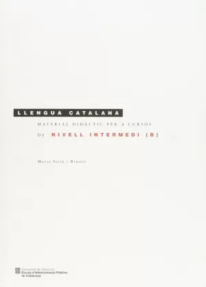 LLENGUA CATALANA MATERIAL DIDACTIC PER A CURSOS DE LLENGUA CATALANA MATERIAL DIDACTIC PER A CURSOS DE