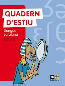 QUADERN D'ESTIU LLENGUA CATALANA 2 QUADERN D'ESTIU LLENGUA CATALANA 2