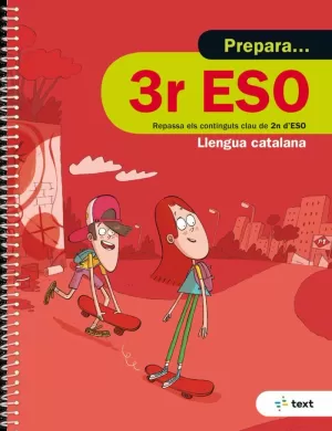 PREPARA 3R ESO LLENGUA CATALANA PREPARA 3R ESO LLENGUA CATALANA