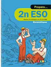 PREPARA 2N ESO MATEMÀTIQUES PREPARA 2N ESO MATEMÀTIQUES
