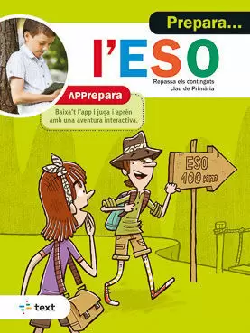 PREPARA L'ESO! PREPARA L'ESO!