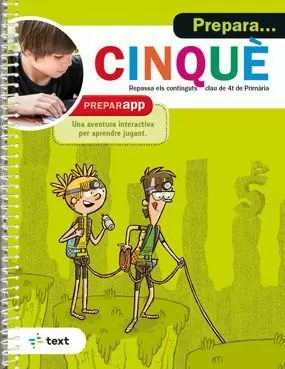 PREPARA... CINQUÈ PREPARA... CINQUÈ