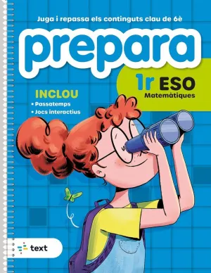 EP 6 - PREPARA 1R ESO MATEMATIQUES - QUAD ESTIU (N