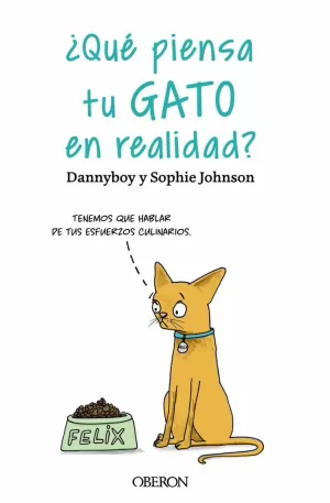 ¿QUE PIENSA TU GATO EN REALIDAD? ¿QUE PIENSA TU GATO EN REALIDAD?
