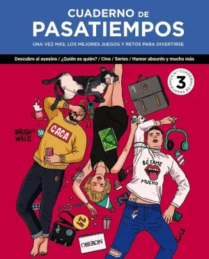 CUADERNO DE PASATIEMPOS 3 - UNA VEZ MAS, LOS MEJOR CUADERNO DE PASATIEMPOS 3 - UNA VEZ MAS, LOS MEJOR