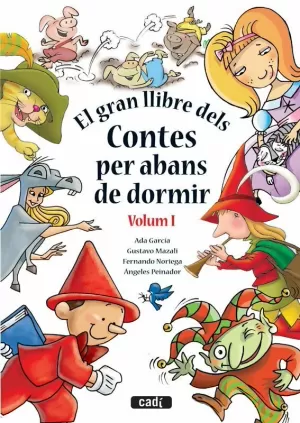 EL GRAN LLIBRE DELS CONTES PES ABANS DE DORMIR. VOLUM I EL GRAN LLIBRE DELS CONTES PES ABANS DE DORMIR. VOLUM I