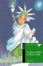 LA TIETA ADELA A NOVA YORK LA TIETA ADELA A NOVA YORK