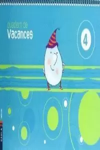 Q.VACANCES 4 ANYS+CONTE Q.VACANCES 4 ANYS+CONTE