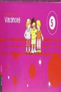 Q.VACANCES 5 ANYS+CONTE