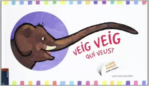 VEIG VEIG QUI VEUS? VEIG VEIG QUI VEUS?