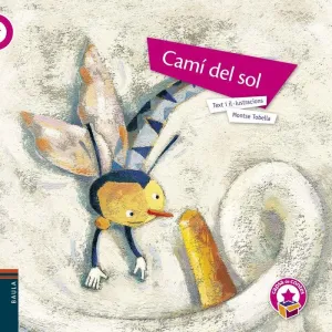 CAMÍ DEL SOL CAMÍ DEL SOL