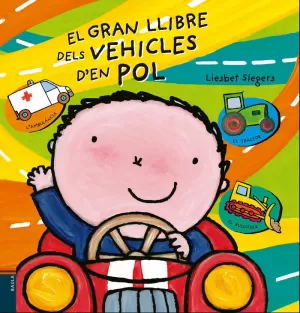 EL GRAN LLIBRE DELS VEHICLES D'EN POL EL GRAN LLIBRE DELS VEHICLES D'EN POL