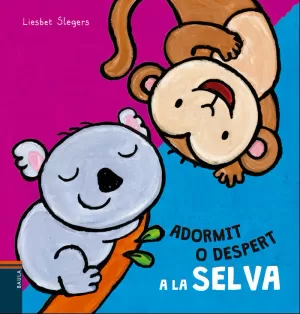 ADORMIT O DESPERT A LA SELVA ADORMIT O DESPERT A LA SELVA