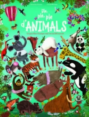 PLE, PLE, PLE D'ANIMALS PLE, PLE, PLE D'ANIMALS