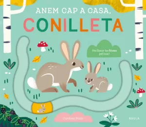 ANEM CAP A CASA, CONILLETA