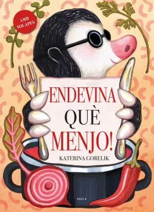 ENDEVINA QUÈ MENJO! ENDEVINA QUÈ MENJO!