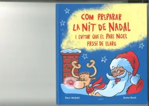 COM PREPARAR LA NIT DE NADAL COM PREPARAR LA NIT DE NADAL