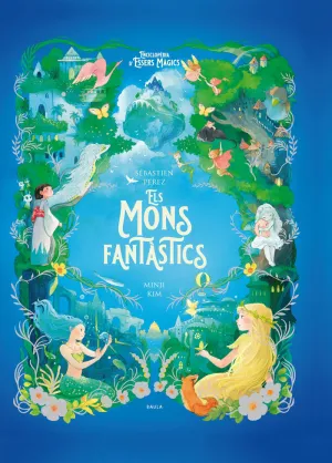 ELS MONS FANTÀSTICS