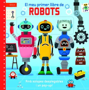 EL MEU PRIMER LLIBRE DE ROBOTS