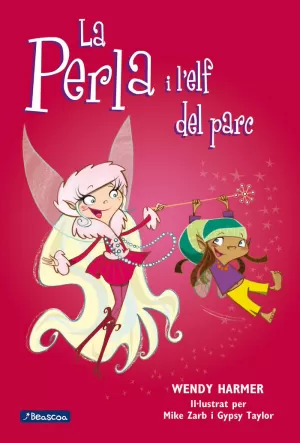 LA PERLA I L'ELF DEL PARC (LA PERLA 5)