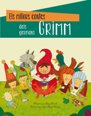 ELS MILLORS CONTES DELS GERMANS GRIMM ELS MILLORS CONTES DELS GERMANS GRIMM