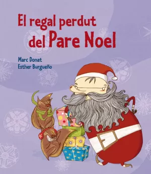 EL REGAL PERDUT DEL PARE NOEL EL REGAL PERDUT DEL PARE NOEL