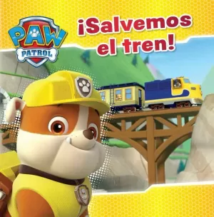 ¡SALVEMOS EL TREN! (PAW PATROL. PRIMERAS LECTURAS)