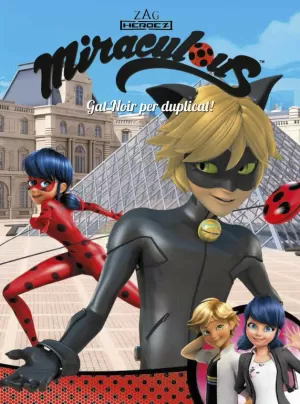 GAT NOIR PER DUPLICAT! (MIRACULOUS [PRODIGIOSA LADYBUG]. CÒMIC)