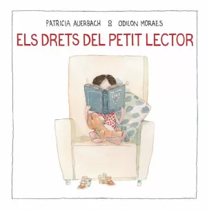 ELS DRETS DEL PETIT LECTOR ELS DRETS DEL PETIT LECTOR