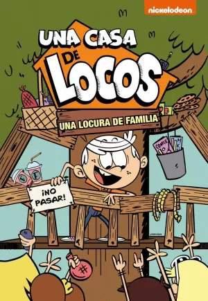 UNA LOCURA DE FAMILIA (UNA CASA DE LOCOS) UNA LOCURA DE FAMILIA (UNA CASA DE LOCOS)