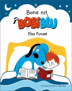 BONA NIT, BOBIBLÚ! BONA NIT, BOBIBLÚ!