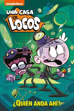 ¿QUIÉN ANDA AHÍ? (UNA CASA DE LOCOS) ¿QUIÉN ANDA AHÍ? (UNA CASA DE LOCOS)
