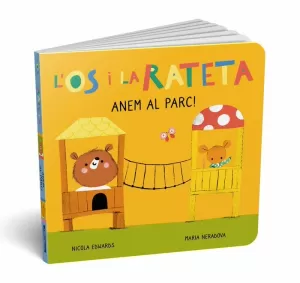 L'ÓS I LA RATETA - ANEM AL PARC! L'ÓS I LA RATETA - ANEM AL PARC!