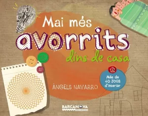 MAI MÉS AVORRITS DINS DE CASA MAI MÉS AVORRITS DINS DE CASA
