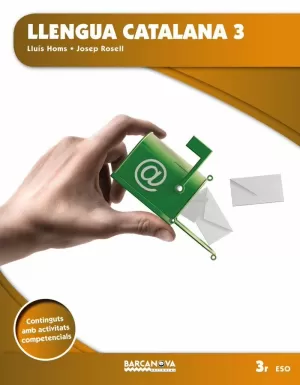 LLENGUA CATALANA 3 ESO. LLIBRE DE L ' ALUMNE (ED. 2015)