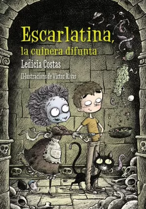 ESCARLATINA, LA CUINERA DIFUNTA ESCARLATINA, LA CUINERA DIFUNTA