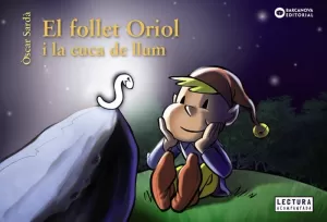 EL FOLLET ORIOL I LA CUCA DE LLUM EL FOLLET ORIOL I LA CUCA DE LLUM