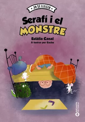 SERAFI I EL MONSTRE SERAFI I EL MONSTRE
