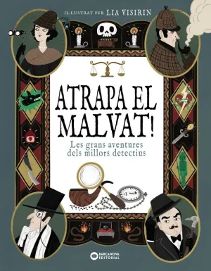 ATRAPA EL MALVAT! - LES GRANS AVENTURES DELS MILLO ATRAPA EL MALVAT! - LES GRANS AVENTURES DELS MILLO
