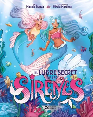 EL LLIBRE SECRET DE LES SIRENES - TOT EL QUE HAS D EL LLIBRE SECRET DE LES SIRENES - TOT EL QUE HAS D