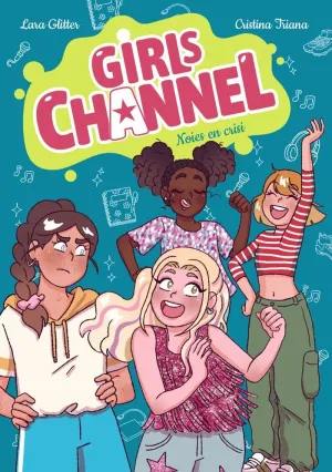 GIRLS CHANNEL. NOIES EN CRISI