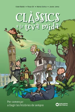 CLASSICS A TEVA MIDA - ON COMENCEN LES GRAN HISTOR